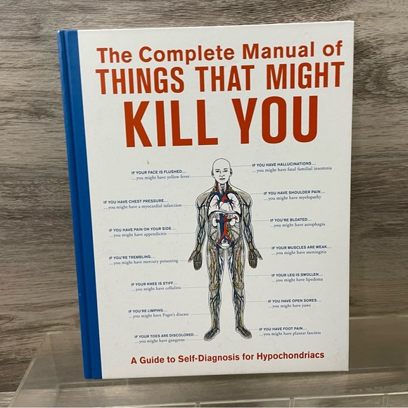2007 The Complete Manual of Things that Might Kill You : A Guide Hardcover Book - Picture 1 of 7